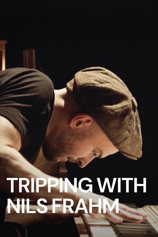 Tripping with Nils Frahm