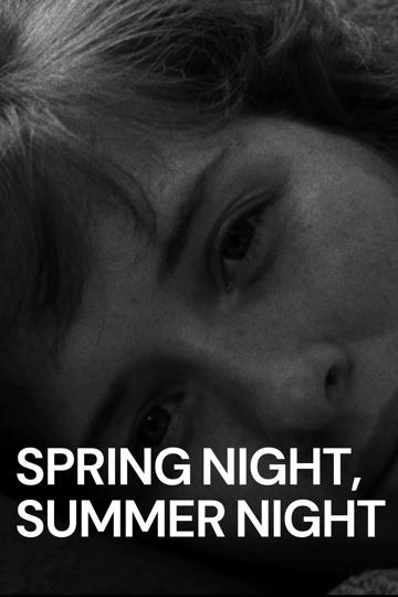 Spring Night, Summer Night poszter