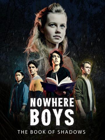 Nowhere Boys: The Book of Shadows poszter