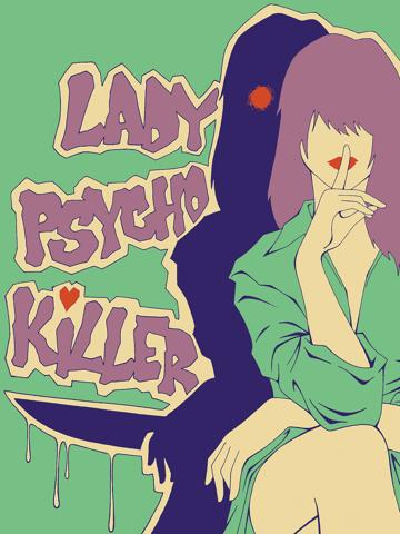Lady Psycho Killer poszter