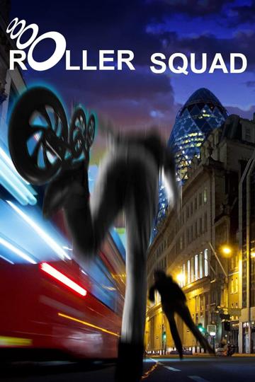 Roller Squad poszter
