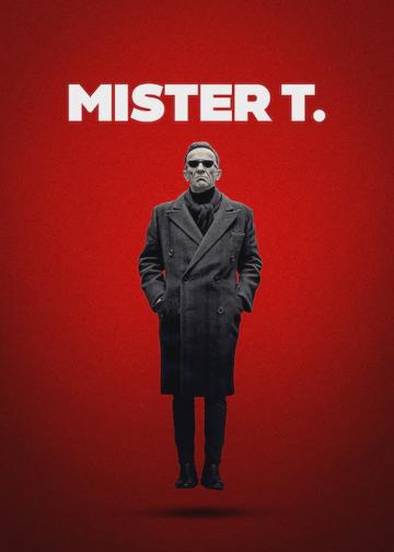 Mister T. poszter