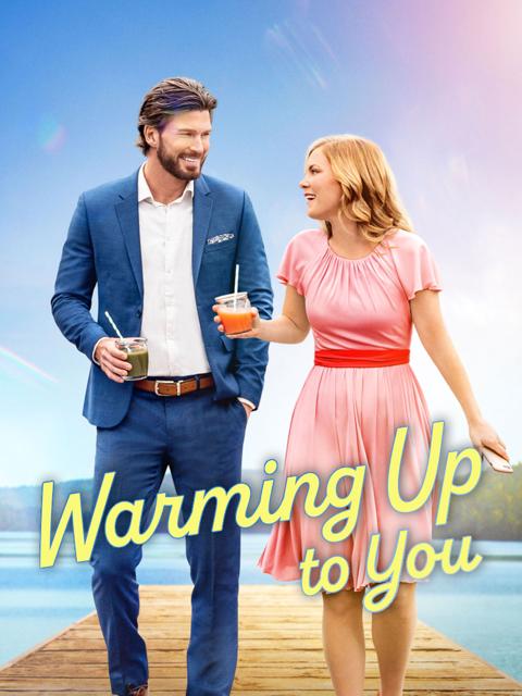 Movie poster for Warming Up to You