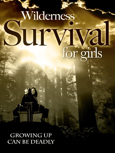 Movie poster for Wilderness Survival for Girls