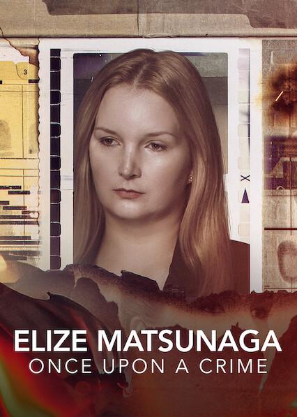 Series poster for Elize Matsunaga: Once Upon a Crime