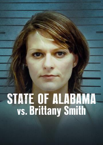 State of Alabama vs. Brittany Smith poszter
