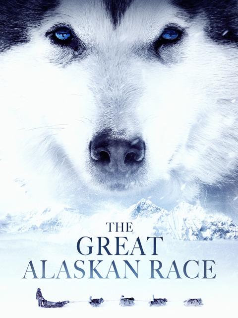 Movie poster for The Great Alaskan Race