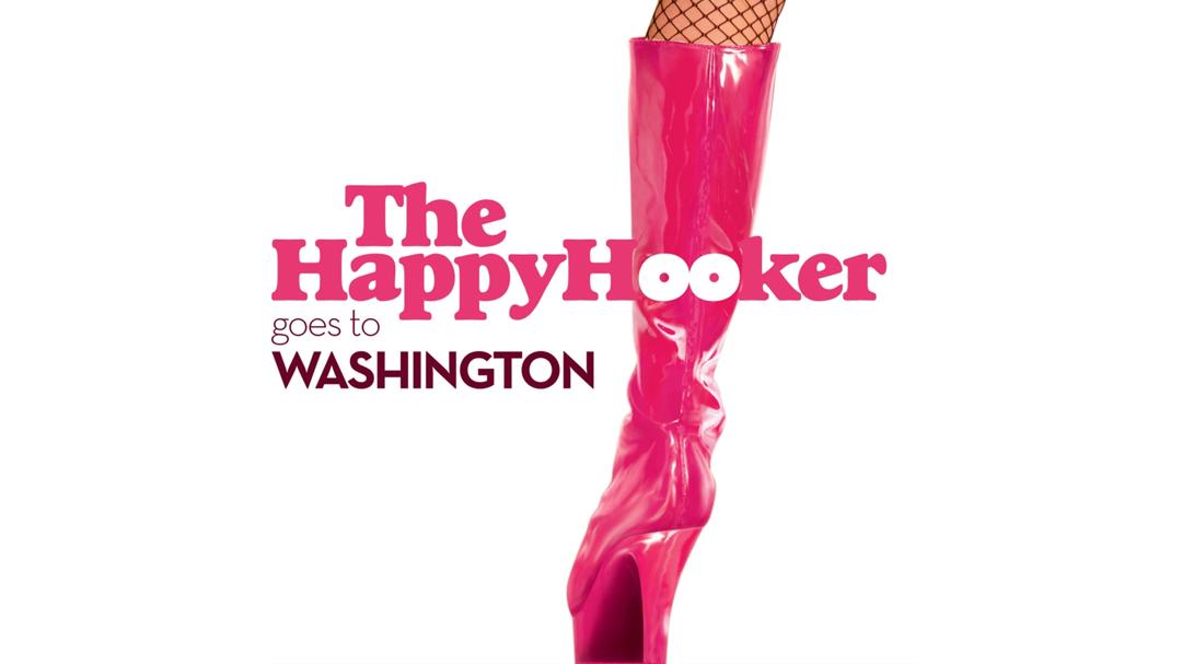 The Happy Hooker Goes to Washington