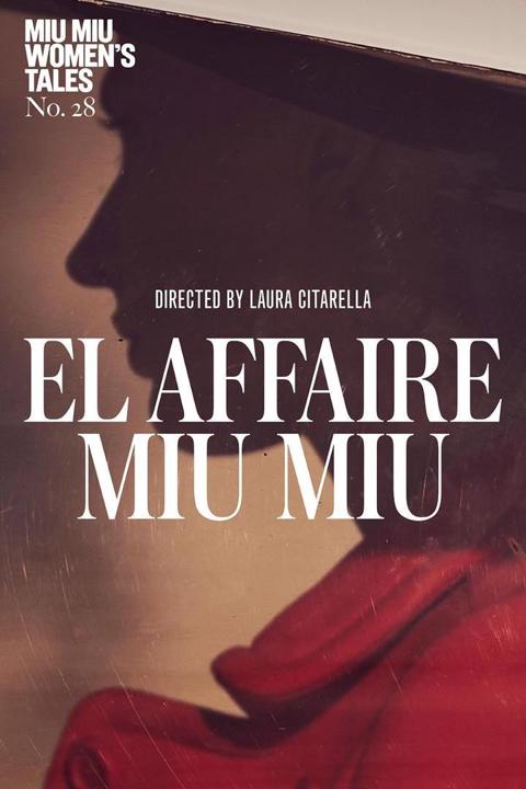 Poster för The Miu Miu Affaire