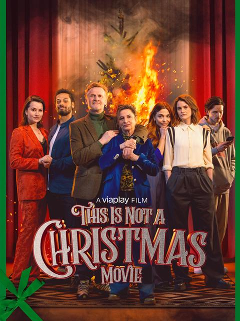 Movie poster for This Is Not a Christmas Movie