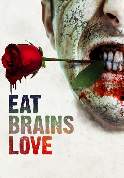 Poster för Eat Brains Love