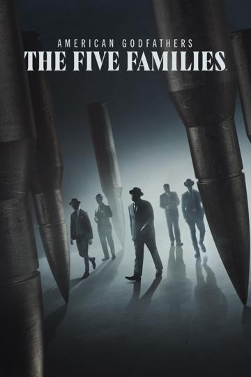 American Godfathers: The Five Families