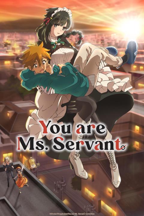 Poster för You are Ms. Servant