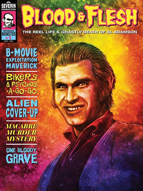 Movie poster for Blood & Flesh: The Reel Life & Ghastly Death of Al Adamson