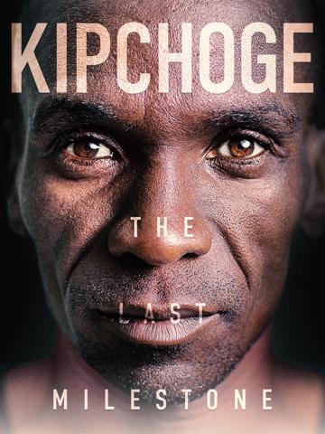 Kipchoge: Az utolsó mérföld poszter