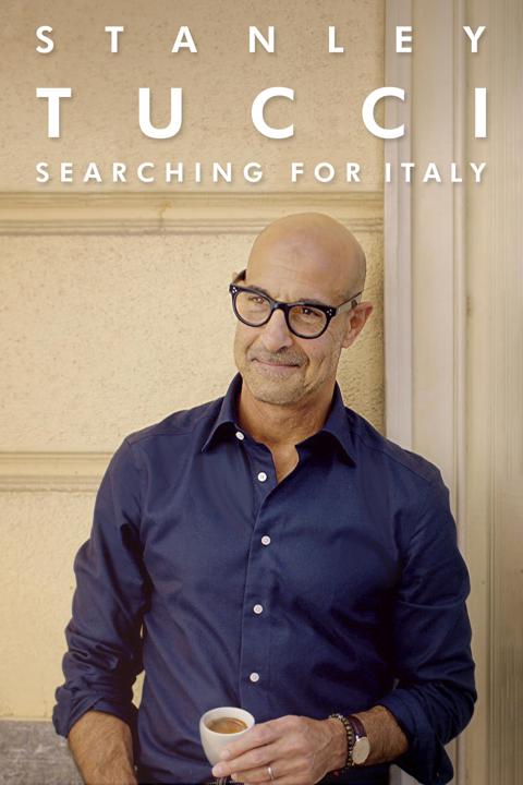 Series poster for Stanley Tucci: Searching for Italy