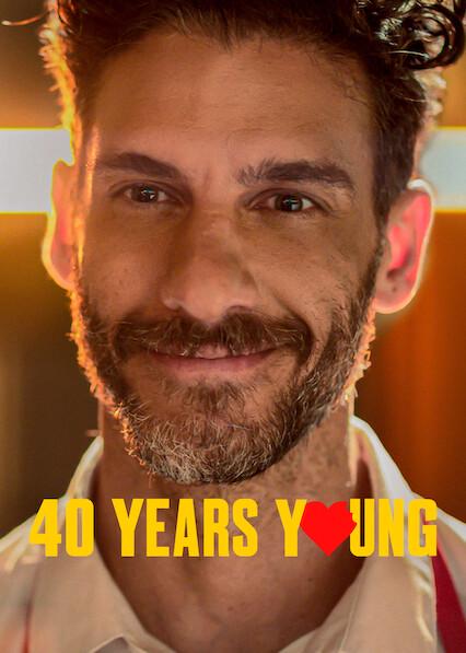 Poster för 40 Years Young