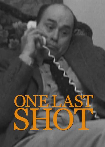 One Last Shot poszter