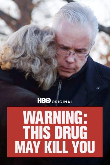 Warning: This Drug May Kill You poszter