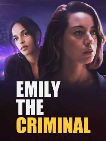Emily the Criminal