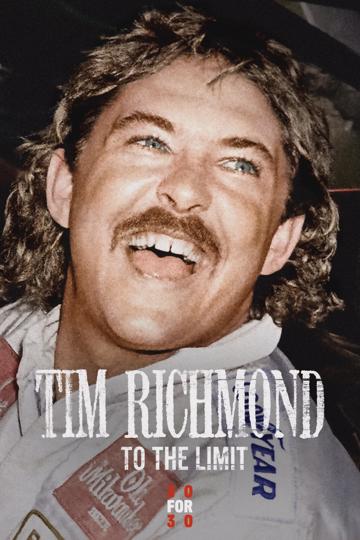 Tim Richmond: To the Limit poszter