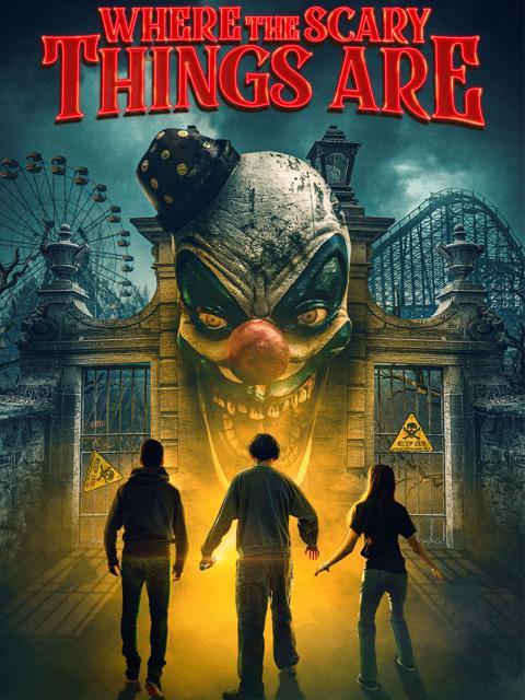 Movie poster for Where the Scary Things Are