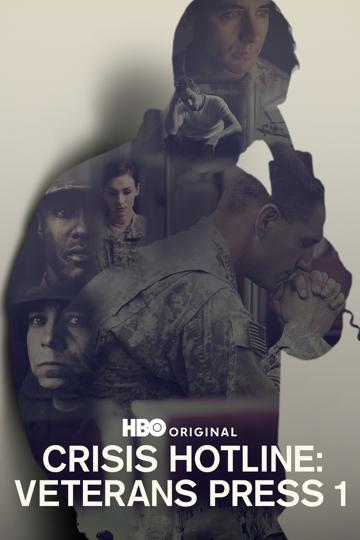 Crisis Hotline: Veterans Press 1 poszter