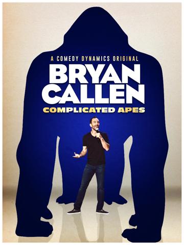 Bryan Callen: Complicated Apes poszter