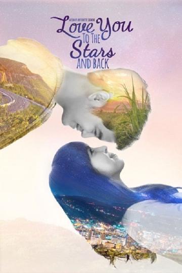 Love You to the Stars and Back poszter