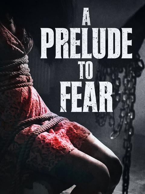 Movie poster for As a Prelude to Fear