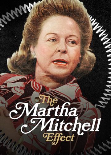A Martha Mitchell effektus poszter