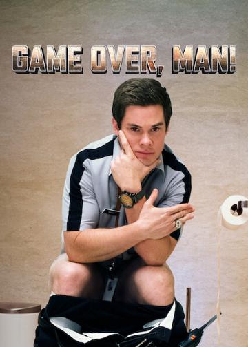 Game Over, Man! poszter