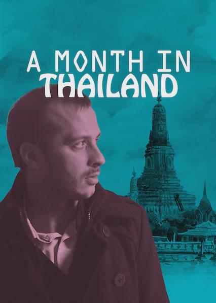 Poster för A Month in Thailand