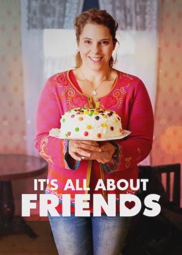 It's All About Friends poszter