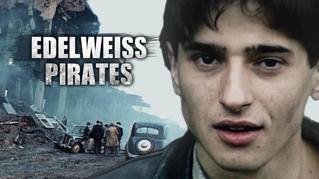 The Edelweiss Pirates