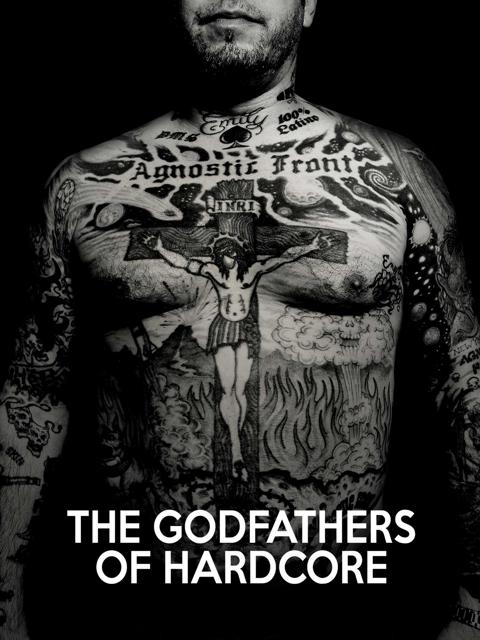Poster för The Godfathers of Hardcore