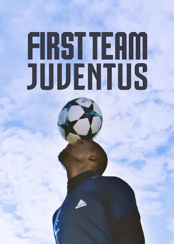 First Team: Juventus poszter