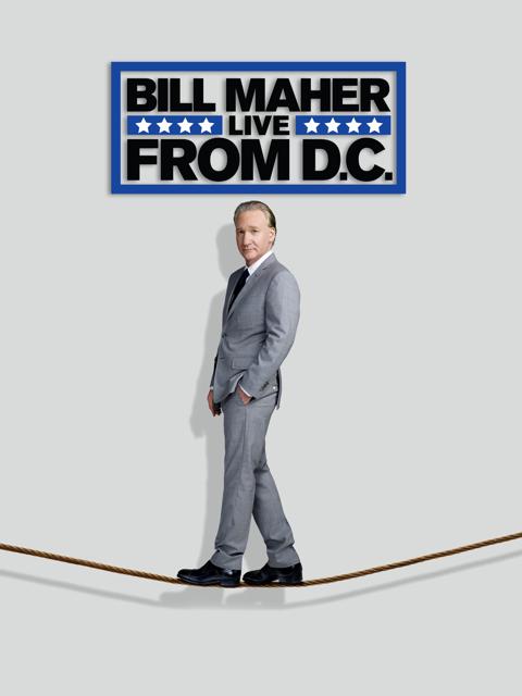 Movie poster for Bill Maher: Live from D.C.