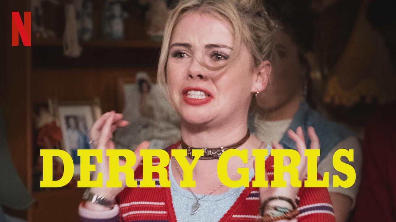 Derry Girls banner