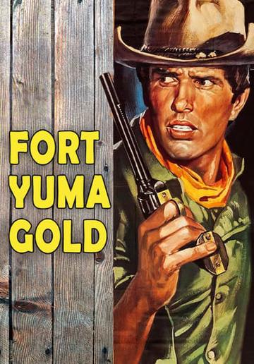 A Yuma erőd aranya poszter