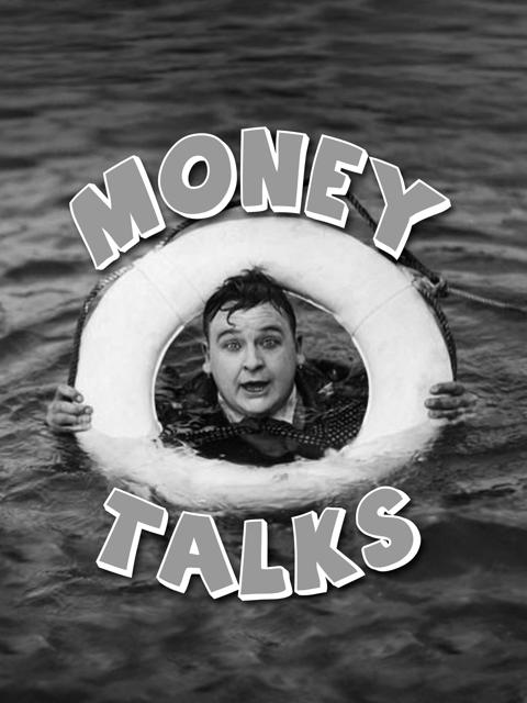 Money Talks