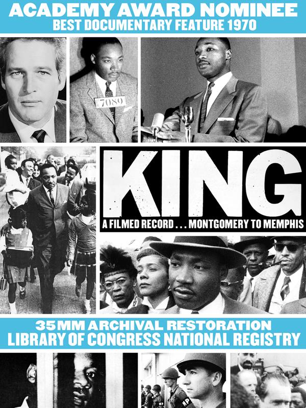 King: A Filmed Record... Montgomery to Memphis
