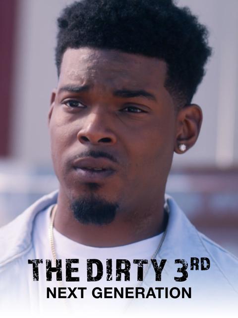 Movie poster for The Dirty 3rd: Next Generation