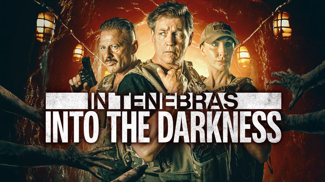 In Tenebras: Into the Darkness