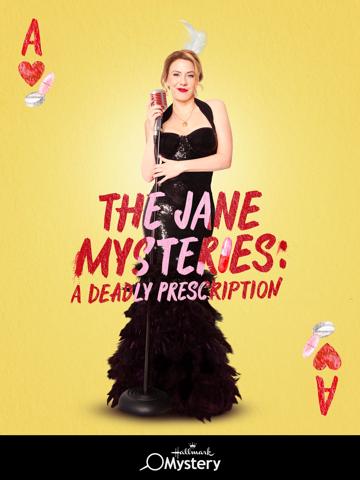 The Jane Mysteries: A Deadly Prescription