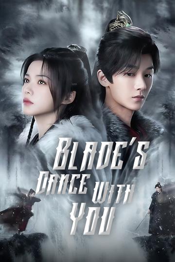 Blade's Dance with You