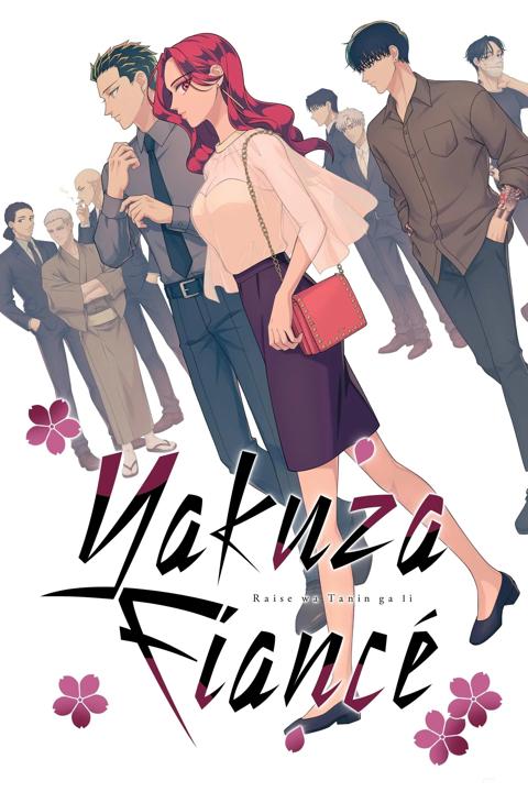 Series poster for Yakuza Fiancé: Raise wa Tanin ga Ii