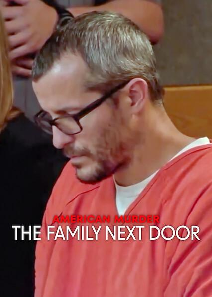 American Murder: The Family Next Door