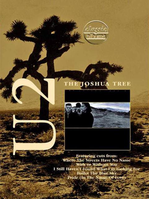 Movie poster for Classic Albums: U2 - The Joshua Tree