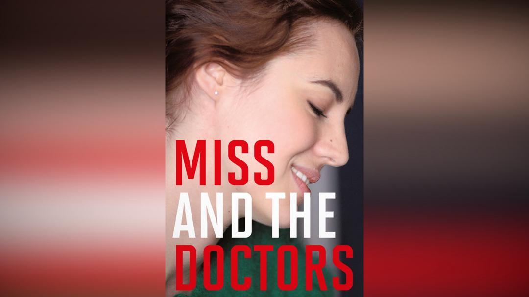Miss and the Doctors